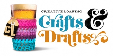50% off Ticket to Creative Loafing's Crafts & Drafts, T-Shirt, Tote Bag + 5 Drink Tix
