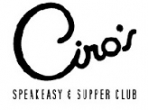 Ciro's Speakeasy & Supper Club